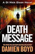 Death Message (DI Nick Dixon, #13)