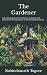 The Gardener with a Biograp...