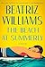 The Beach at Summerly by Beatriz Williams