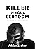 Killer in your bedroom by Adrian Zacher