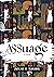 ASSUAGE: The Therapeutic Jo...