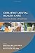 Geriatric Mental Health Care by M.D. Micheline Dugue
