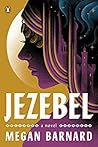 Jezebel by Megan  Barnard
