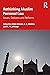 Rethinking Muslim Personal Law: Issues, Debates and Reforms