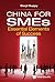 China for Smes: Essential E...