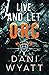 Live and Let Orc (Return of the Horde #1)