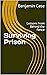 Surviving Prison : Lessons ...