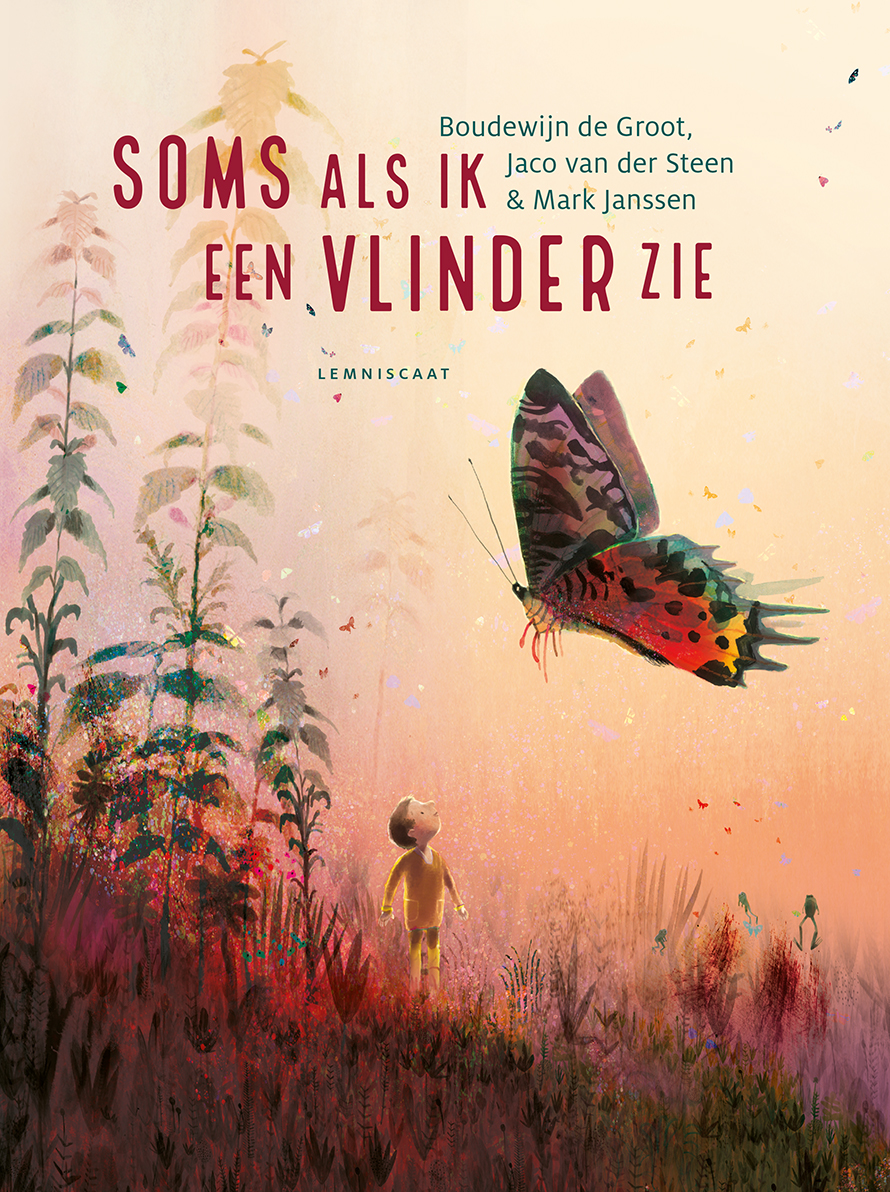 Soms als ik een vlinder zie (Hardcover)