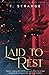 Laid to Rest (Bound to the Spirits)