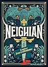 Neighian : Tome 1 Neighian : Tome 1