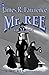 Mr. REE in Maine by James R. Lawrence