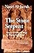 The Stone Serpent by Nouri al-Jarrah