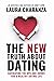 The New Truth About Dating:...