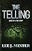 The Telling: Based On A True Story