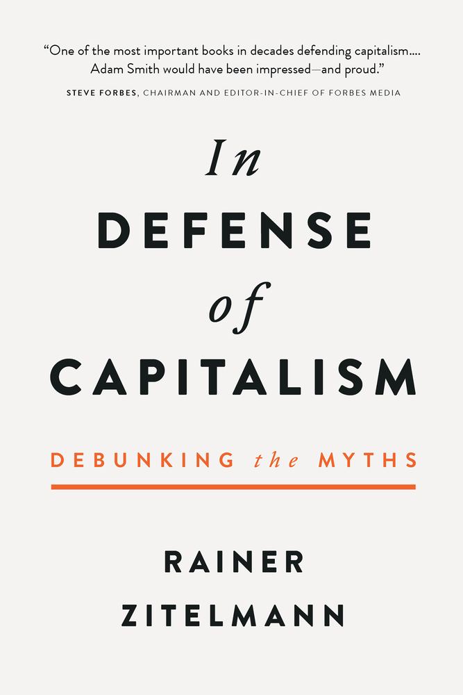 In Defense of Capitalism: Debunking the Myths (Hardcover)
