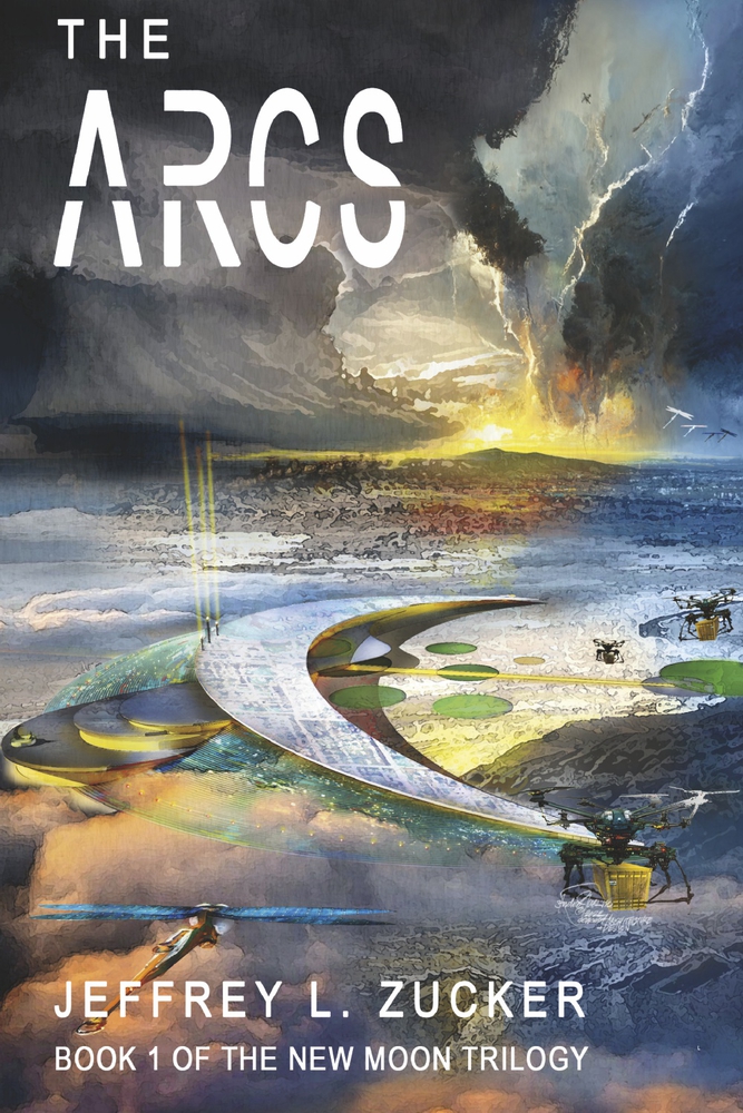 The Arcs: Book 1 of The New Moon Trilogy (1)