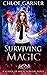 Surviving Magic (School of Magic Survival)