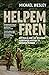 Helpem Fren by Michael Wesley