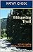 Whispering Trust: 35 Faith-...