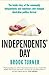 Independents' Day : The ins...