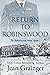 Return to Robinswood (Robinswood #2)