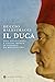 Il Duca by Duccio Balestracci