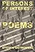 Persons of Interest: Poems