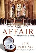 A Risky Affair: A Lassiter Wedding Series