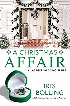A Christmas Affair (A Lassiter Wedding Series Book 4)