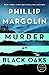 Murder at Black Oaks: A Robin Lockwood Novel
