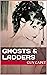 Ghosts & Ladders by Guy Capet