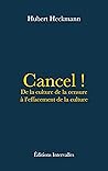 Cancel !: De la c...