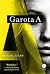 Garota A