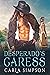 Desperado's Caress (Outlaws...