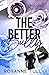 The Better Bully