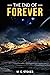 The End of Forever by M.C.  Stokes