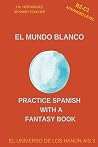 El Mundo Blanco (...