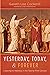 Yesterday, Today, and Forever: Listening to Hebrews in the Twenty-First Century