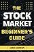 The Stock Market Beginner's...