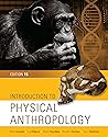 Introduction to Physical Anthropology
