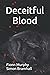 Deceitful Blood by Simon Bramhall