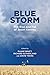 Blue Storm by Duane Bratt