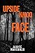 Upside Down Face by Janice Magerman