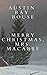 Merry Christmas, Mrs. Macabre by Austin Ray Bouse