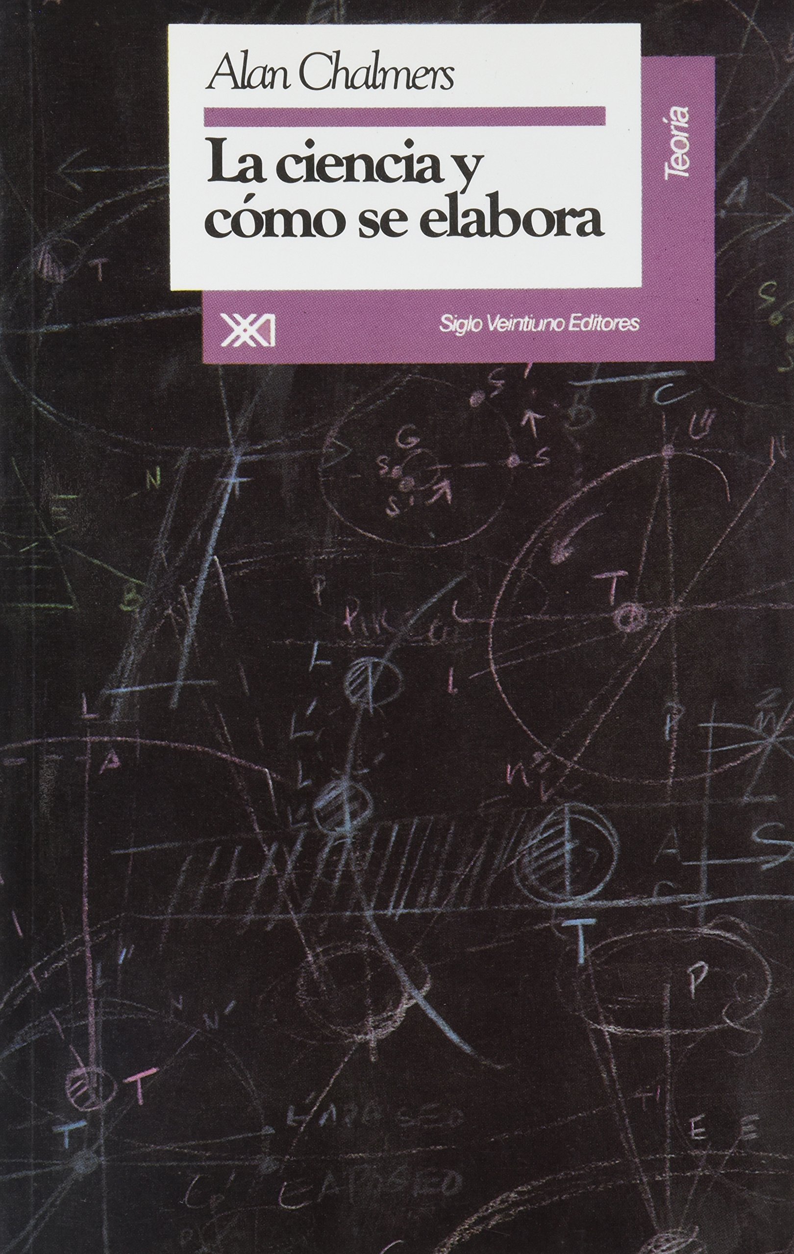 Ciencia y como se elabora (Spanish Edition)