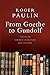 From Goethe to Gundolf: Essays on German Literature and Culture