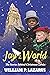 Joy to the World: The Stori...