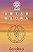 Antar Mauna: Tantric Path T...