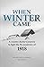 When Winter Came: A country doctor's journey to fight the flu pandemic of 1918