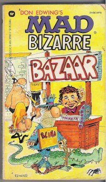 Mad Bizarre Bazaar (Mass Market Paperback)